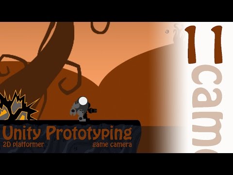 2D Prototyping in Unity - Tutorial - Platformer - Game Camera