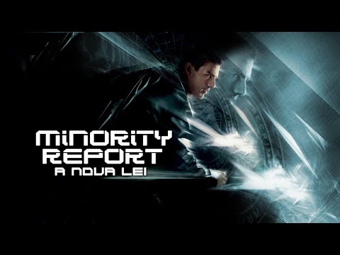 2002 Minority Report - A Nova Lei