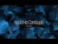 Nada Ha Cambiado (Cover) (Manuel Turizo) - By Bimbo Nada Ha Cambiado (Cover) (Manuel Turizo) - By Bimbo