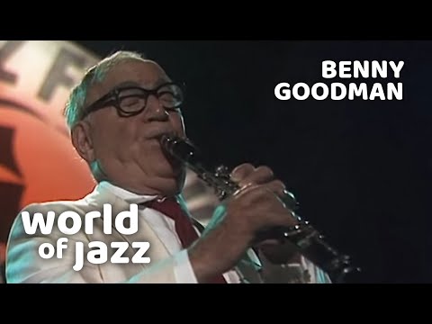 Benny Goodman Septet - You Go To My Head - 18 July 1982 • World of Jazz