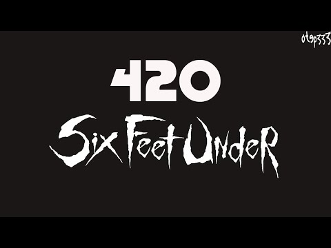 Six Feet Under | 420 (Karaoke + InstruMetal)