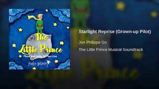 Starlight Reprise (Grown-up Pilot)