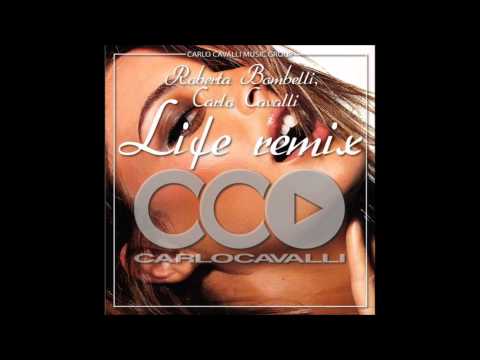 Carlo Cavalli feat. Roberta Bombelli - Life (Joel Reichert remix)