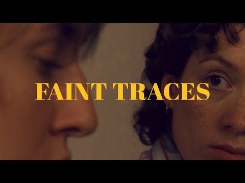 FAINT TRACES | TRAILER