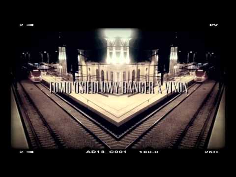 Tomo Osiedlowy Banger  X  Vixon - Dawaj