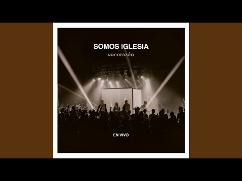 Tú Eres Todo  Jesús Salva - Un Corazón
