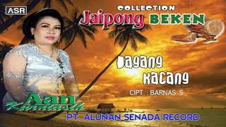 Download lagu JAIPONG AAN KURNIASIH DAGANG KACANG HD... mp3