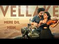 Mere Dil Mein Vellake Music Video Bharatt Saurabh Anirudh Ravichander