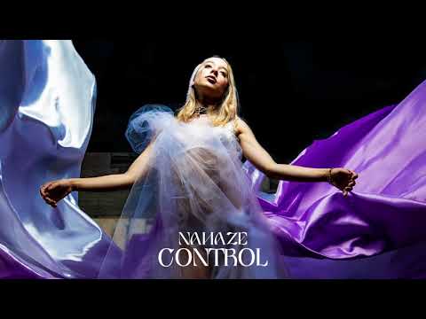 Nahaze - Control (Official Visual Art Video)