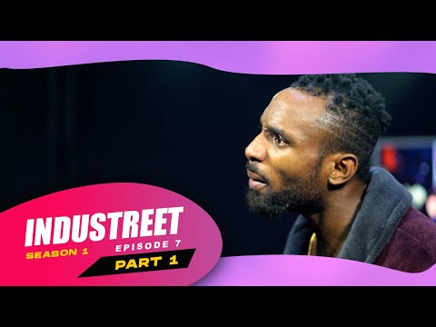 Industreet Season 1 Episode 7 – DONE DEAL (Part 1)