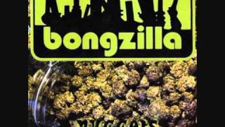 BONGZILLA - Smoke Like the Wind