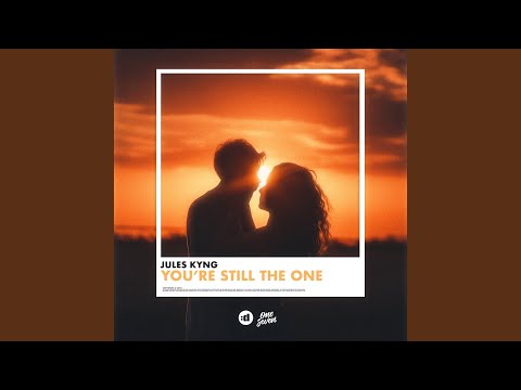 You're Still the One