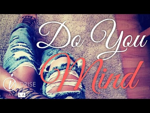 DJ Khaled ft. Chris Brown, Jeremih, August Alsina - Do You Mind (Cover/Remix) - Idrise & Jay Blaze