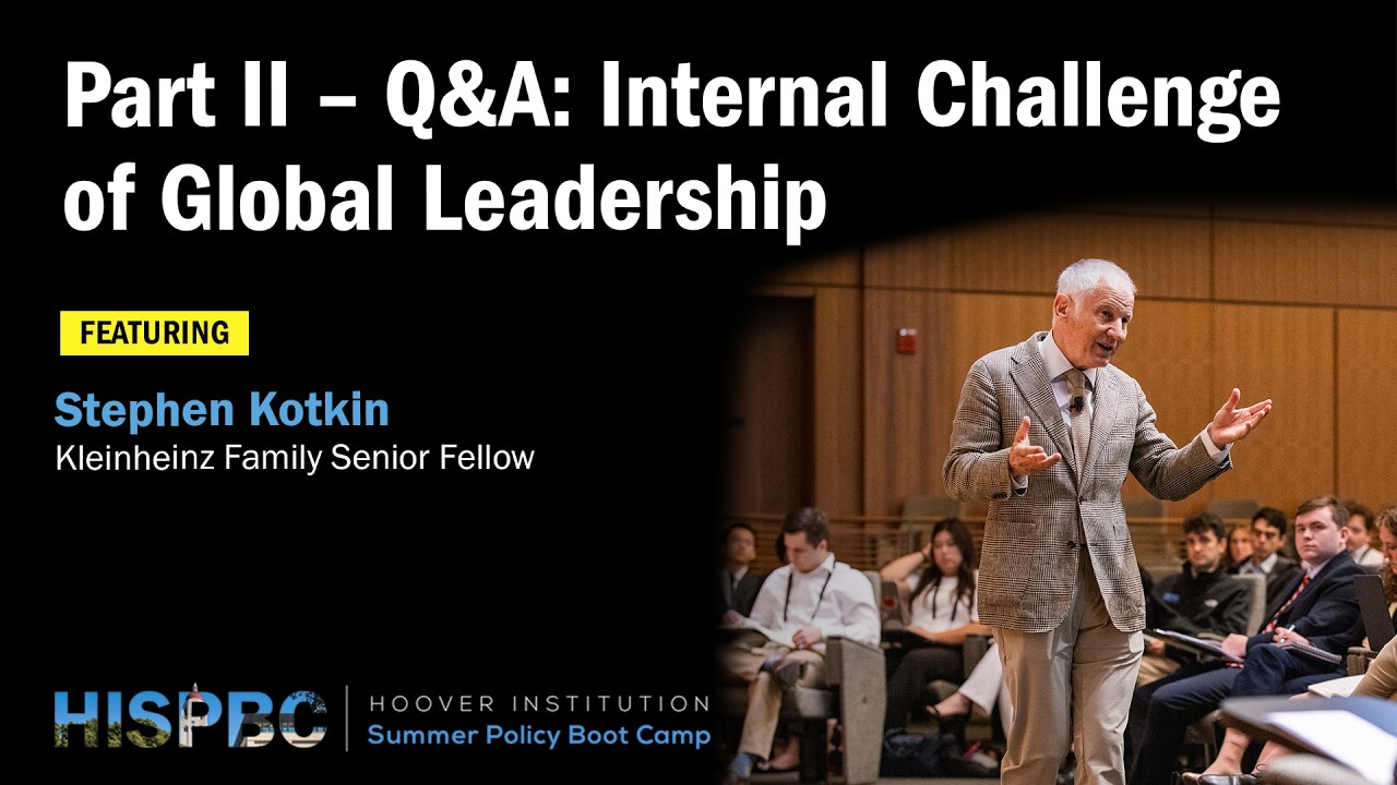 Internal Challenge of US Global Leadership | Stephen Kotkin