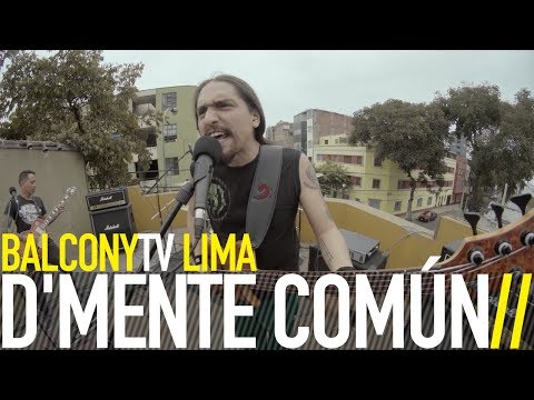 D'MENTE COMÚN - NUNCA MÁS (BalconyTV)