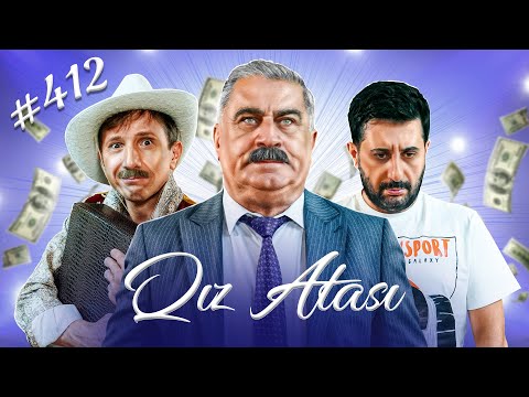 Qız atası / 412. Bölüm