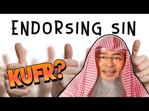 What does Endorsing a Sin Mean and is this Kufr? assim al hakeem JAL