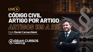 Código Civil Artigo por artigo - Artigos 189 a 211 com Daniel Carnacchioni
