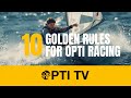 10 Golden Rules For Opti Racing