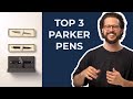 The Top 3 Parker Pens to Give as Gifts | The Queen’s Pen Company of Choice