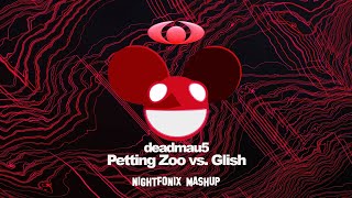 Deadmau5 - Petting Glish Redeux (NCB17 Mashup)