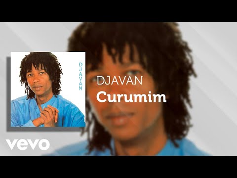 Djavan - Curumim (Áudio Oficial)