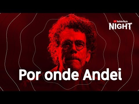 Nando Reis - Por Onde Andei (ao vivo no YouTube Music Night)