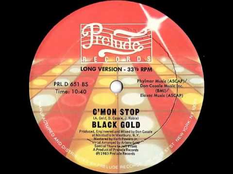 Black Gold - C'mon Stop (Long B-Side Version)