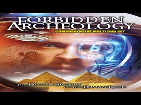 Forbidden Archaeology the Hidden History of the Human Race