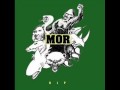 M O R Gegen Die Kultur