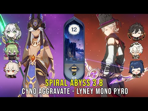 C1 Cyno Aggravate and C0 Lyney Mono Pyro - Genshin Impact Abyss 3.8 - Floor 12 9 Stars