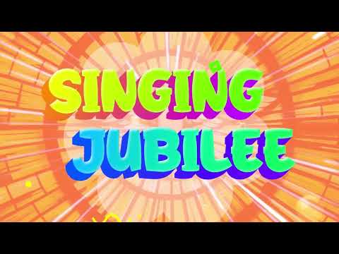 Singing Jubilee (Pilgrims of Hope)