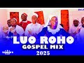 DJ MALIK D BEST OF LUO ROHO GOSPEL MIX VOL3 HdVideo Bro Wycliff Oruko BERYL WASEGA Phenny Oyugi