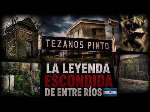 LA MÁS EMBRUJADA DE ENTRE RÍOS: el misterio de TEZANOS PINTO