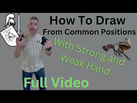 How To Draw from Common Positions including Weak Hand Only Draw!