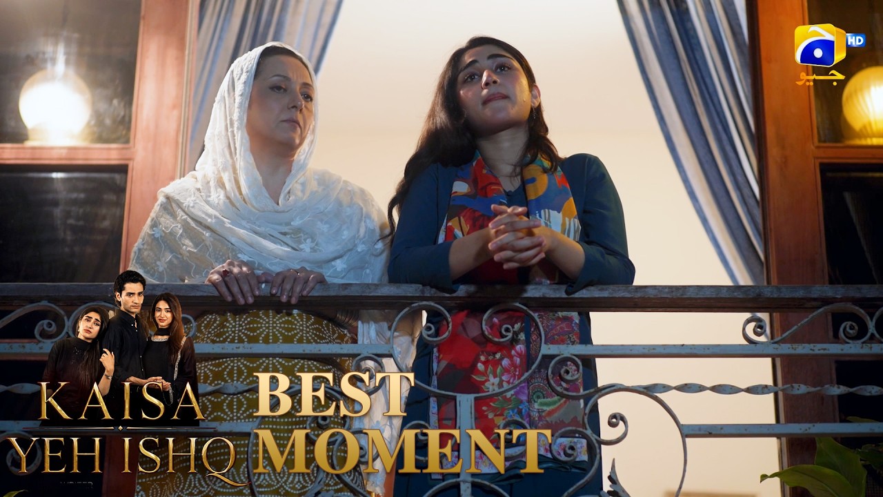 Kaisa Yeh Ishq Episode 52 | 𝐁𝐞𝐬𝐭 𝐌𝐨𝐦𝐞𝐧𝐭 𝟎𝟐 | Zoha Tauqeer - Hashaam Khan | HAR PAL GEO