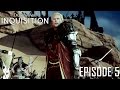 Dragon Age: Inquisition Episode 5 "Battle of ...