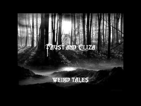 Faust and Eliza - Weird Tales