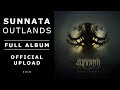 SUNNATA Outlands Full Album 2018 Official Upload Psychedelic Doom Grunge Stoner Oriental