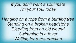 Chris Cornell - Your Soul Today Lyrics