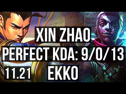 XIN ZHAO vs EKKO (JNG) | 9/0/13, 70% winrate, Legendary | EUW Master | 11.21