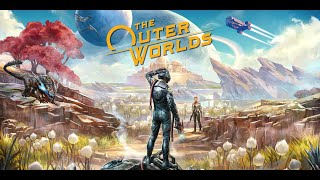 Brave New World | The Outer Worlds Finale | First Playthrough | Blind | Part 31