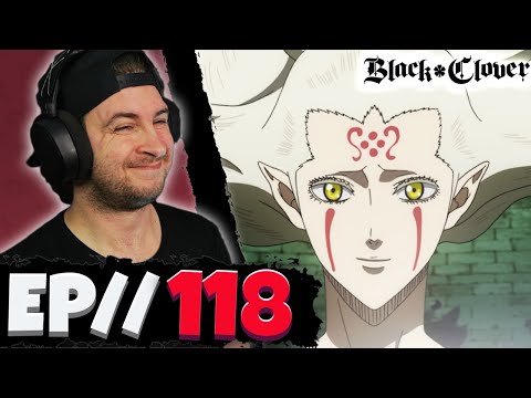 REUNION!! // Black Clover Episode 118 REACTION - Anime Reaction