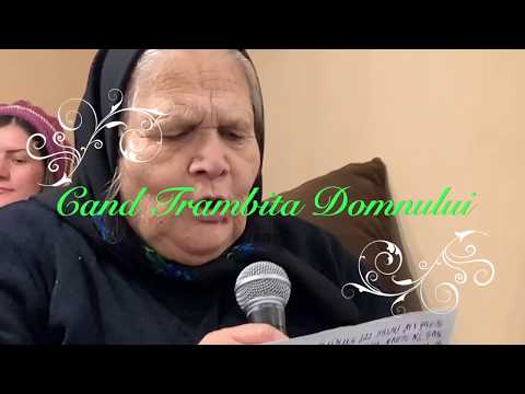 Sora lleana de la Valcele, Cand Trambita Domnului, Nadejdea Mea