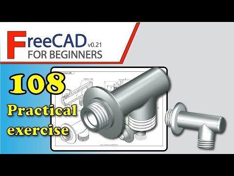 FreeCAD 0.20-0.21 Beginners tutorial: practical exercise 108