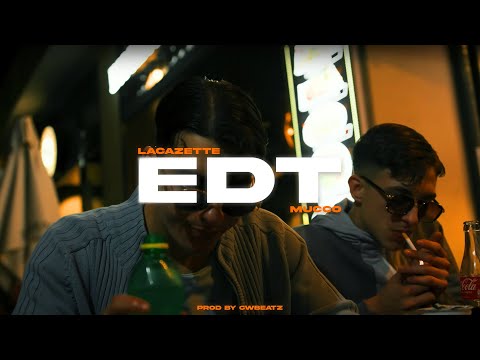 LACAZETTE x MUCCO - EDT (prod by cwbeatz)