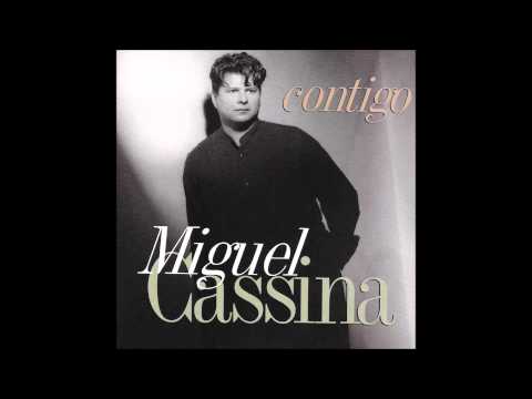 Miguel Cassina CONTIGO Full Álbum HD