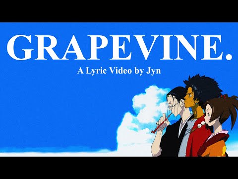 Jyn - Grapevine (Official Lyric Video)