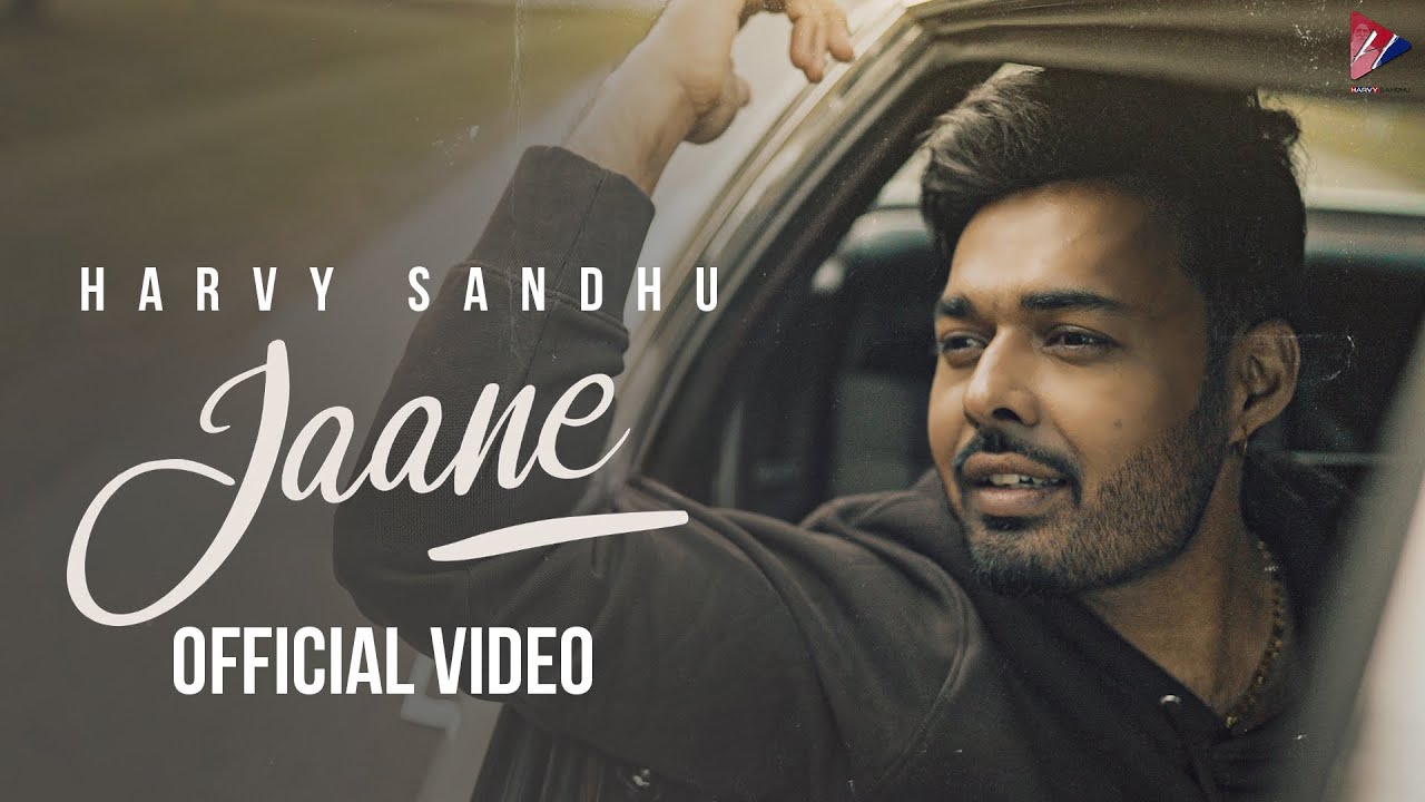 Jaane Lyrics | Harvy Sandhu