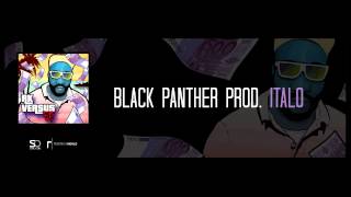 RK - RK VERSUS EP - 03 - BLACK PANTHER (Prod. Italo)